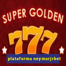 plataforma neymarjrbet